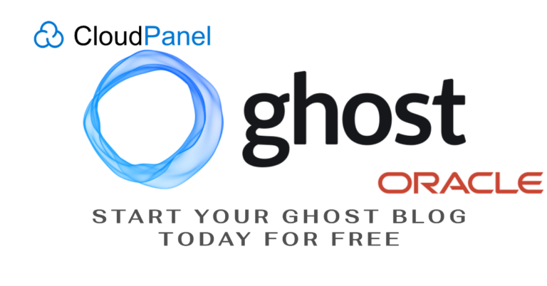 Ghost blog for free on oracle cloud with cloudpanel
